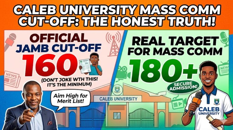 Caleb University cut off mark for mass Communication
